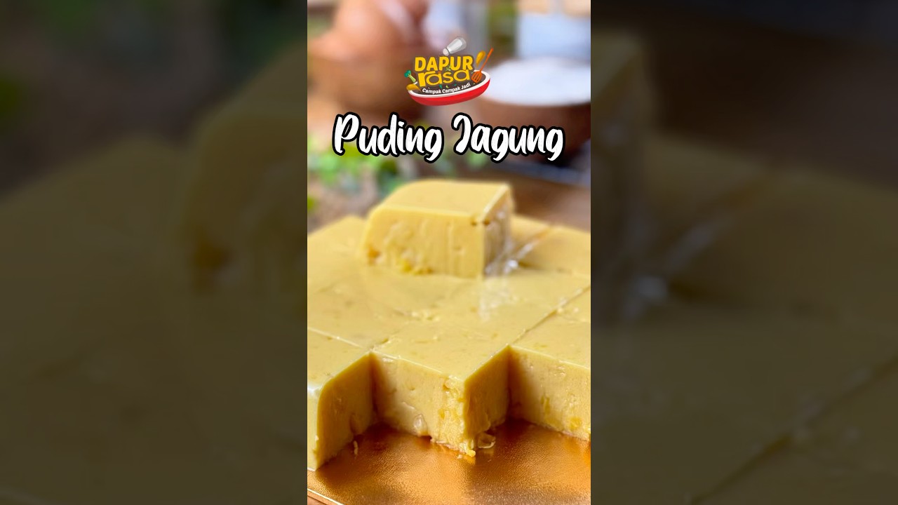 Puding Jagung Manis Lemak, Sekali Makan Terus Nak Lagi!