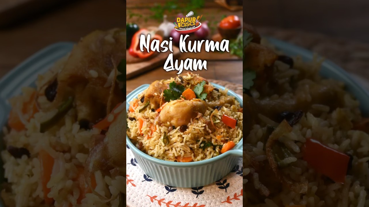 Nasi Kurma Ayam: Lembut, Beraroma, Rasa Penuh Cinta