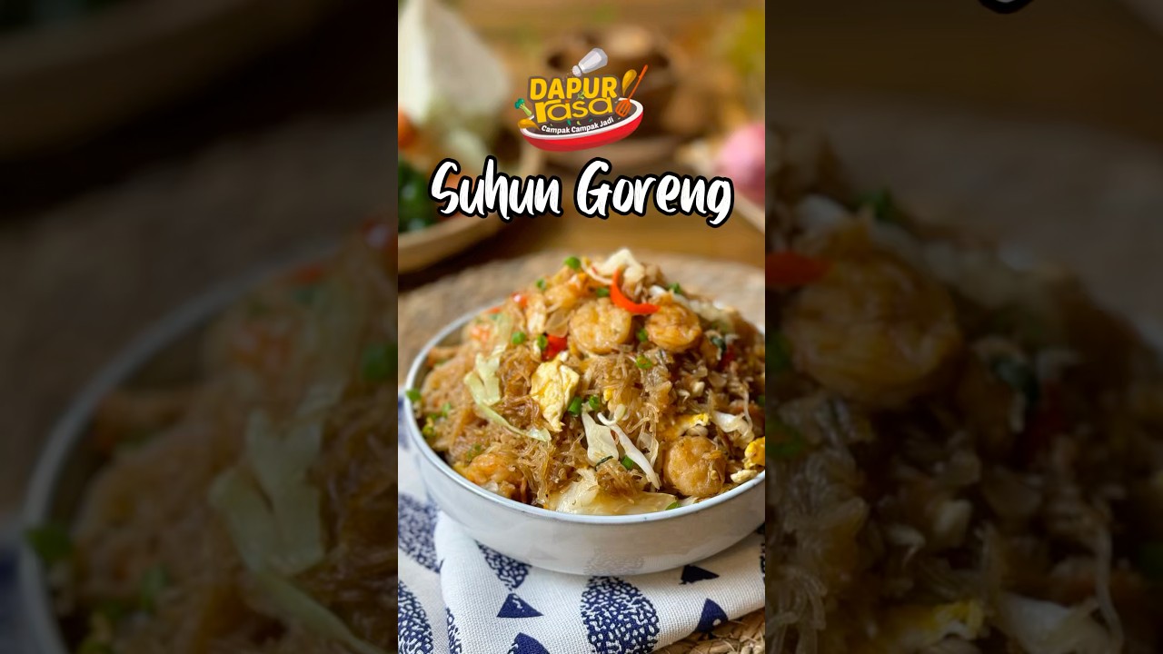 Suhun Goreng Mudah Dan Lazat. Hidangan Ringkas Penuh Rasa