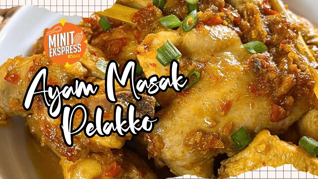 Ayam Masak Pelakko Masakan Mudah Orang Bugis