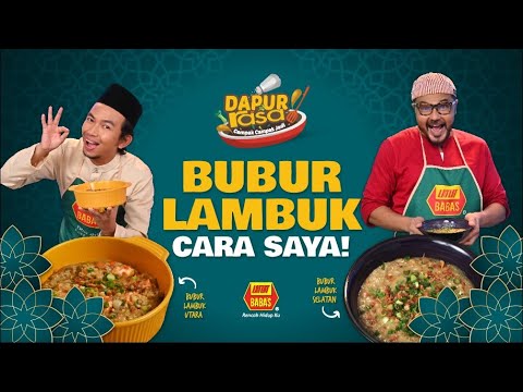 Bubur Lambuk Cara Saya!