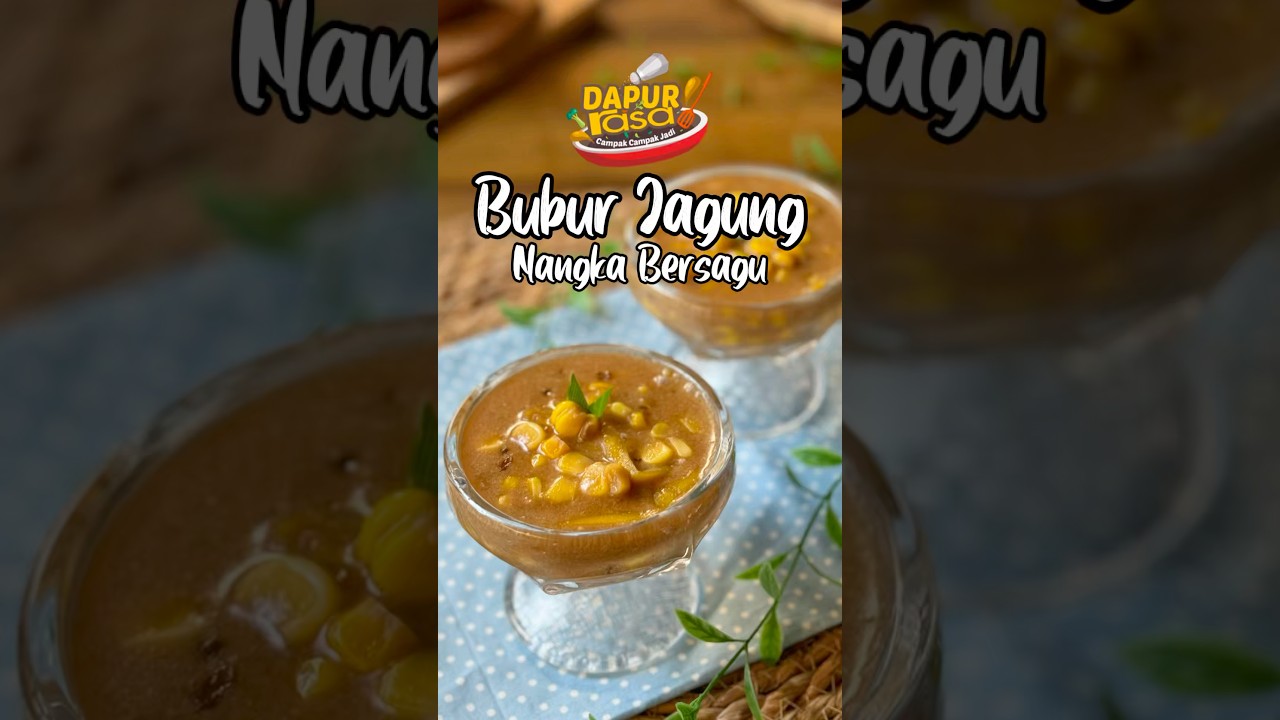 Lemak Manis Padu! Bubur Jagung Nangka Bersagu Satu Senduk Tak Cukup!