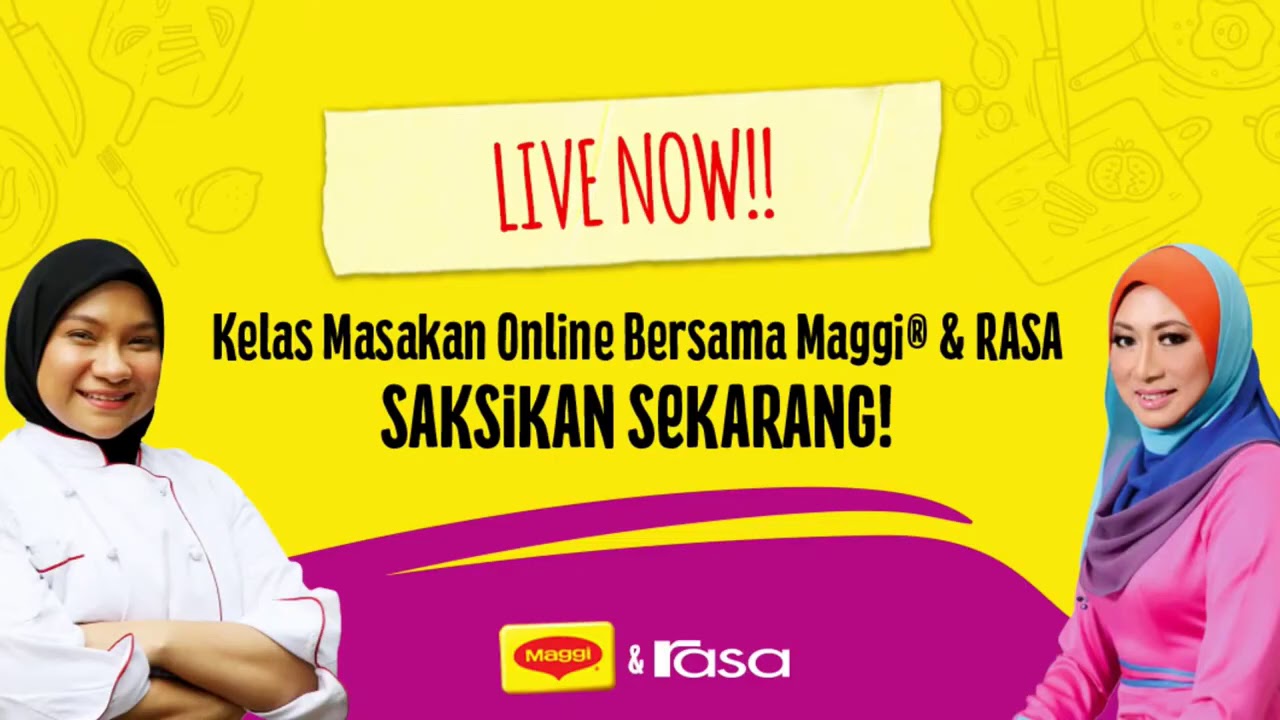 Kelas Masakan Online MAGGI & RASA
