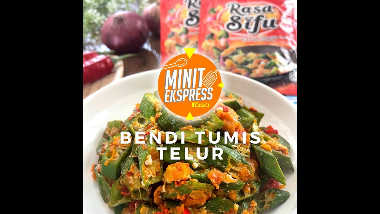Bendi Tumis Telur | Minit Ekspress