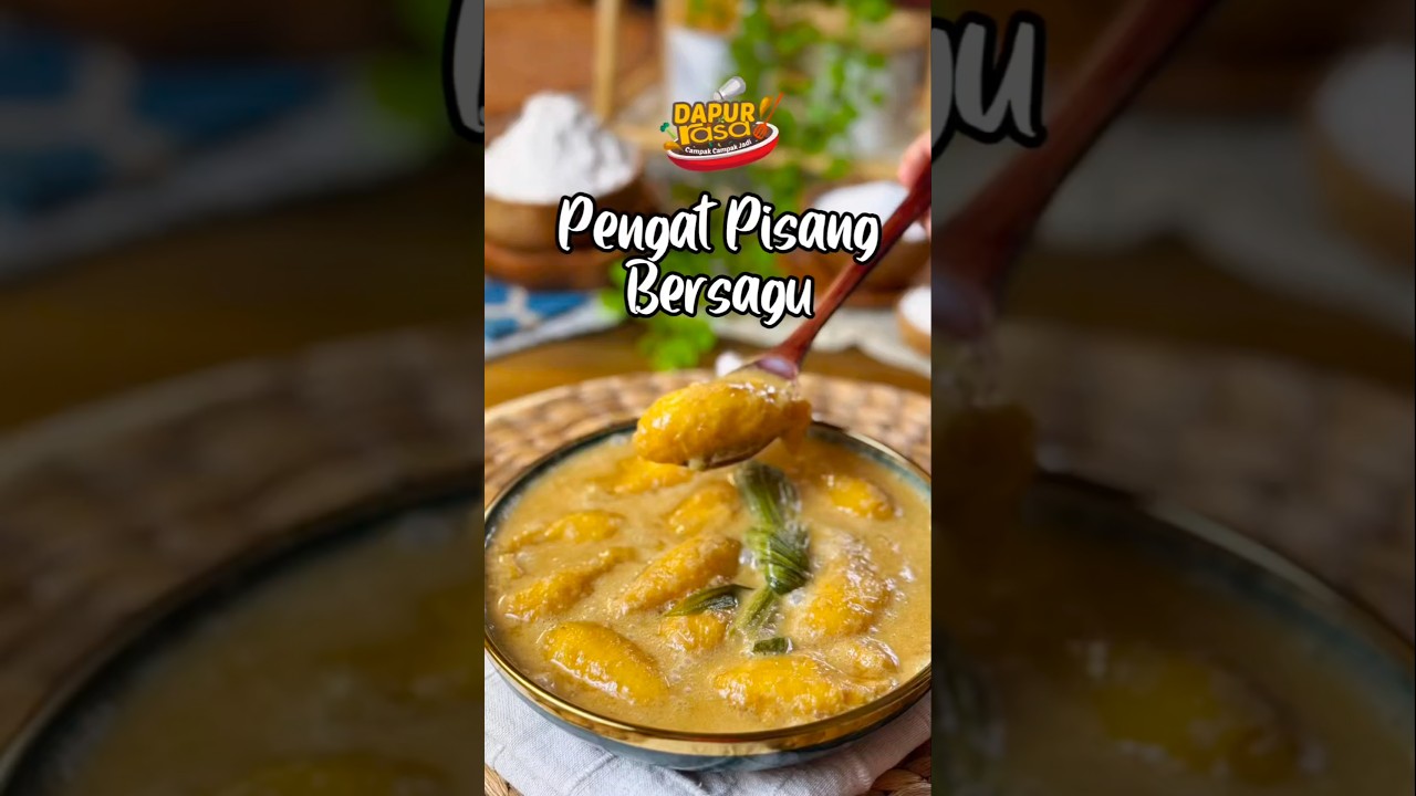 Lemak Manis Sampai Bertambah! Pengat Pisang Bersagu Ni Memang Sangat Sedap!