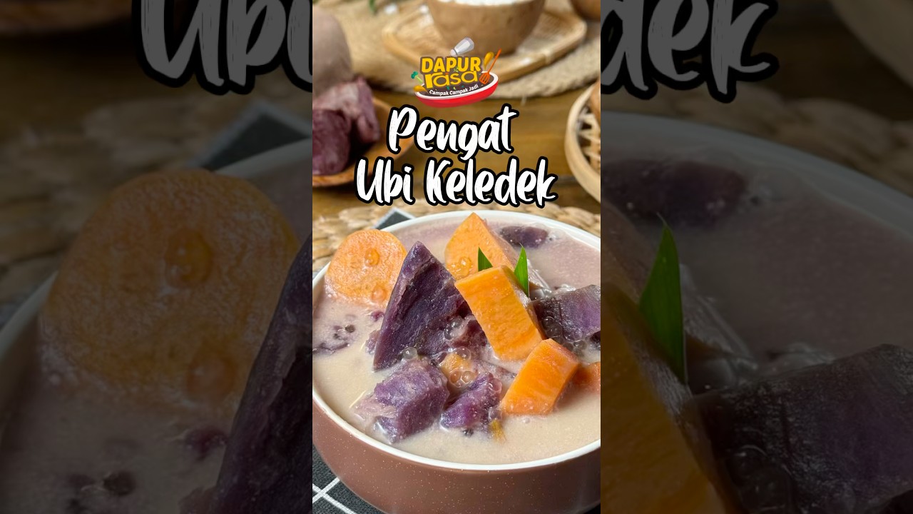 Pengat Ubi Keledek Ala Kampung, Lemak Manis Memikat Rasa
