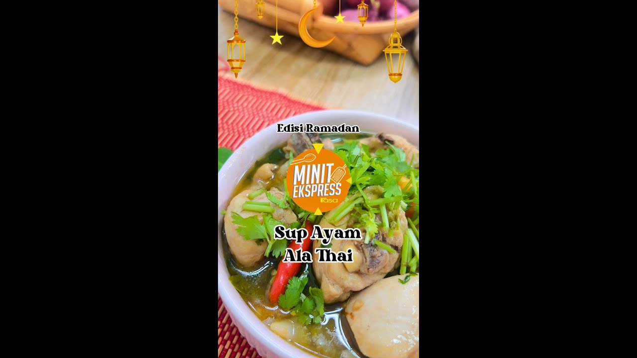 Sup Ayam Ala Thai