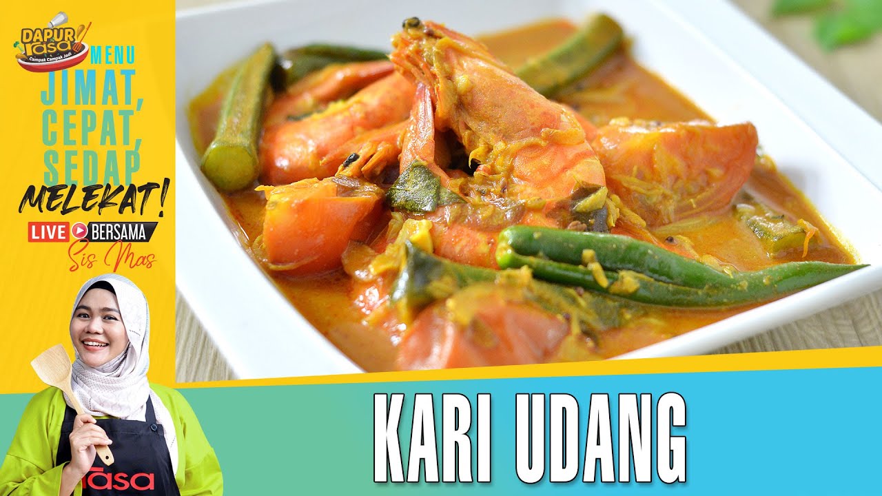 Kari Udang Meletop | Rasa Live Bersama Sis Mas