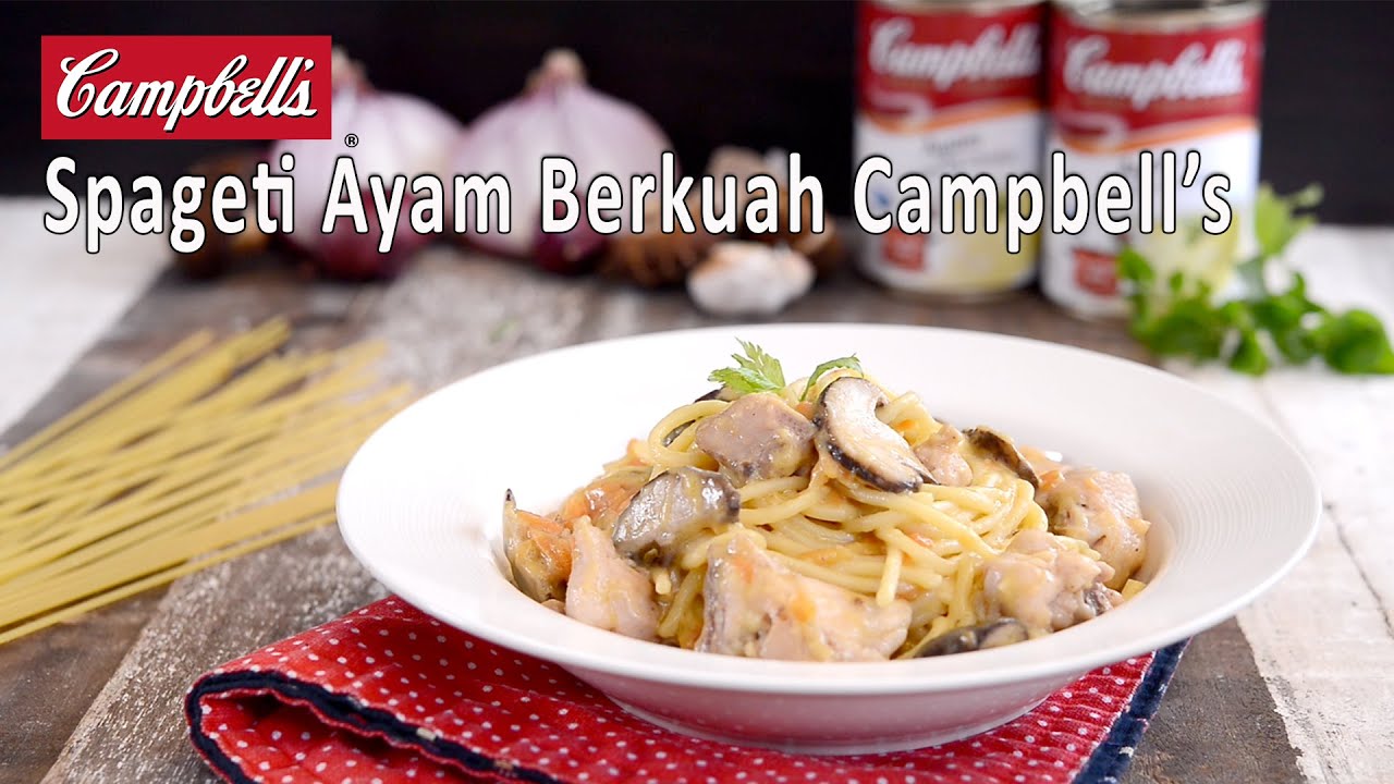 Spageti Ayam Berkuah Campbell's | Gerenti Jadi