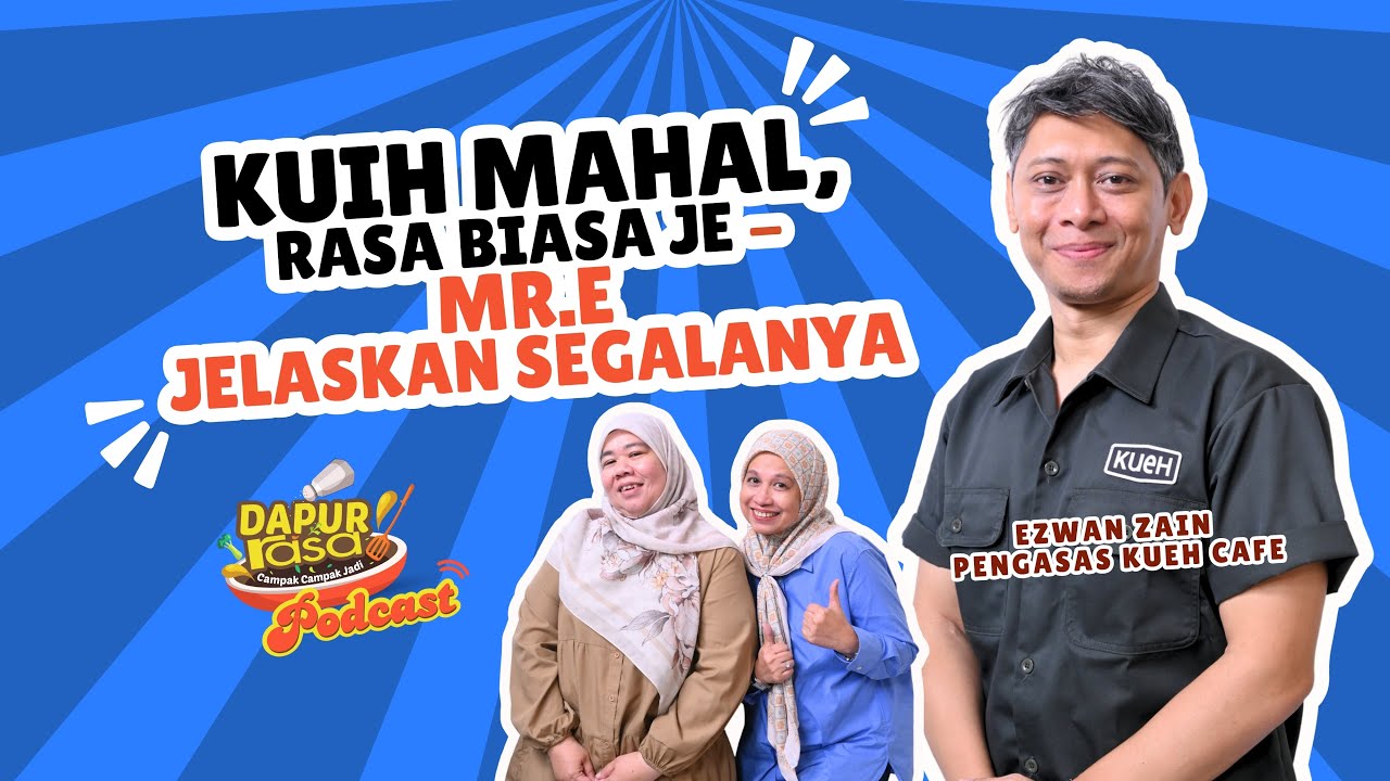 Kuih Mahal Rasa Biasa Je - Mr.E Jelaskan Segalanya