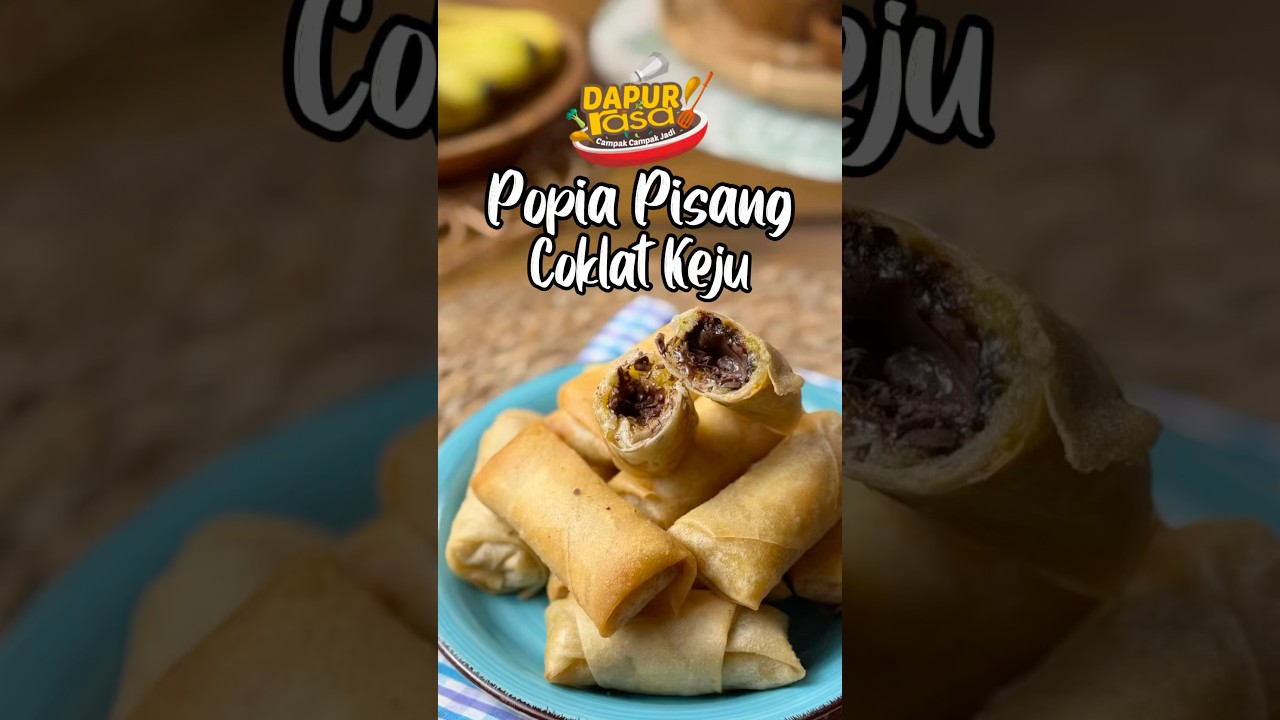 Popia Pisang Coklat Keju, Rangup di Luar, Leleh di Dalam!