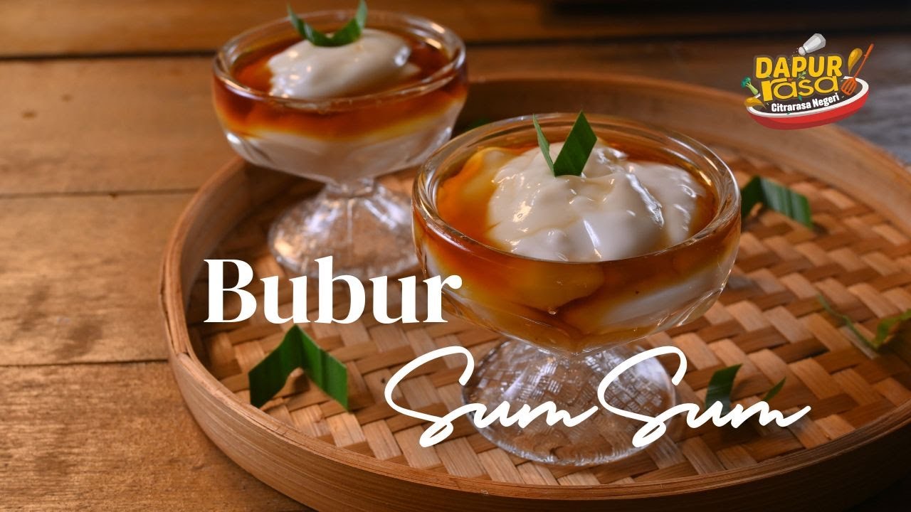 Bubur Sumsum, Resipi Manisan Tradisional Melayu