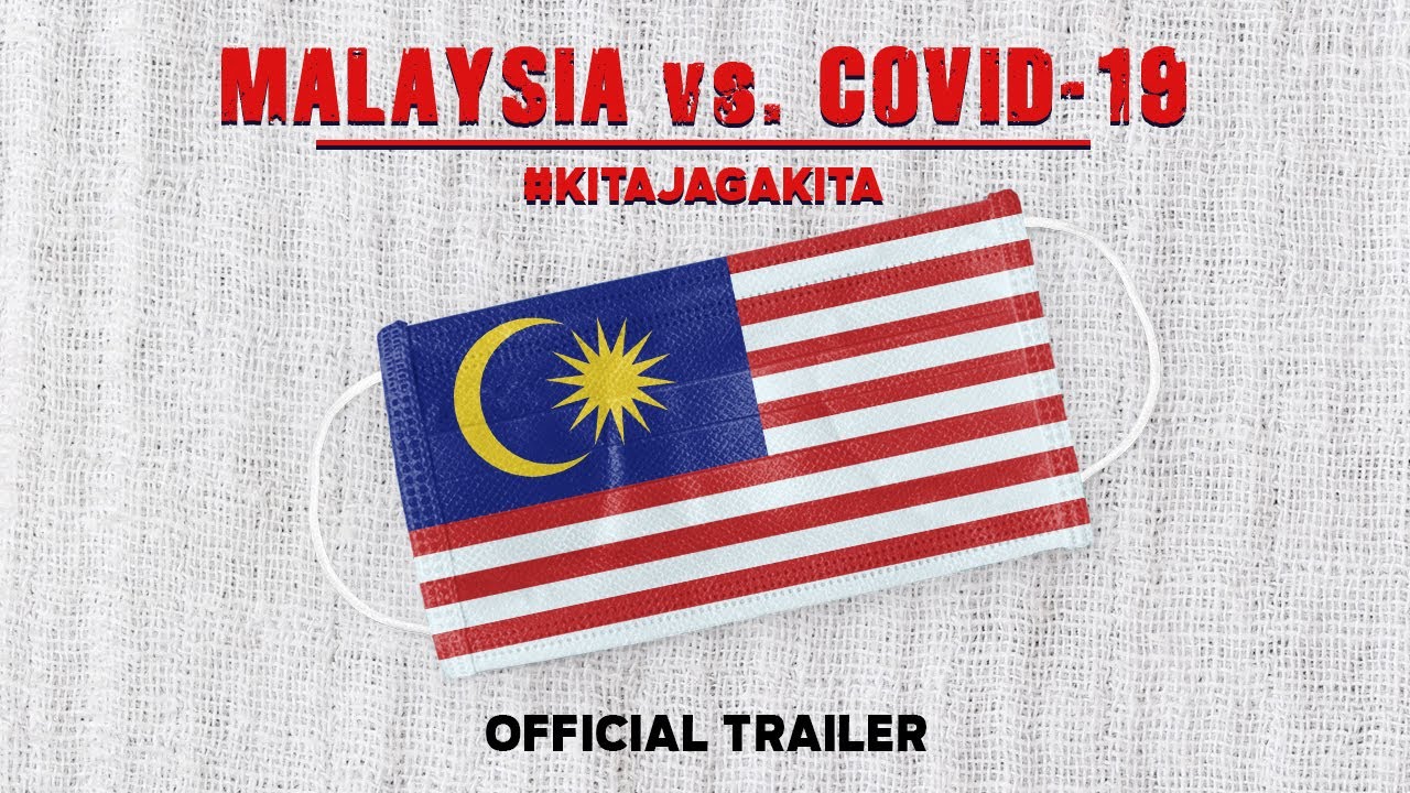 [TRAILER] Malaysia vs. Covid-19: #KitaJagaKita