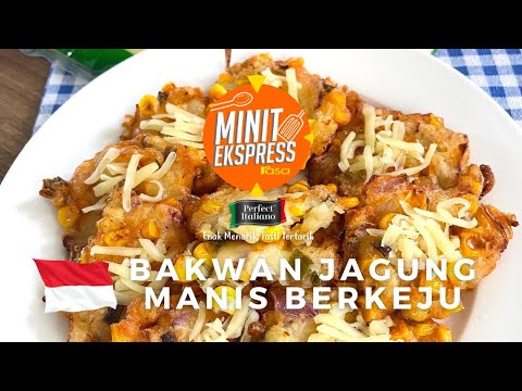 Bakwan Jagung Manis Berkeju. Simple Dan Lazat.