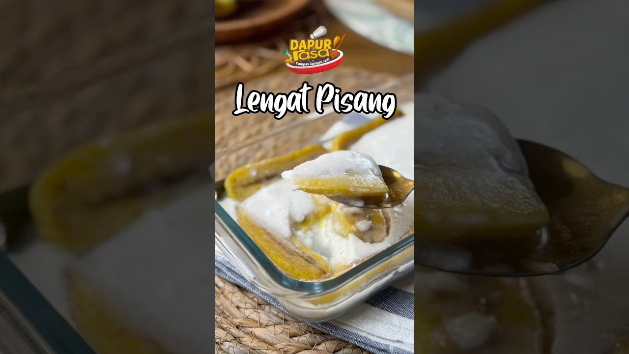 Lengat Pisang, Manisnya Tak Hanya Pada Rasa, Tapi Pada Ingatan
