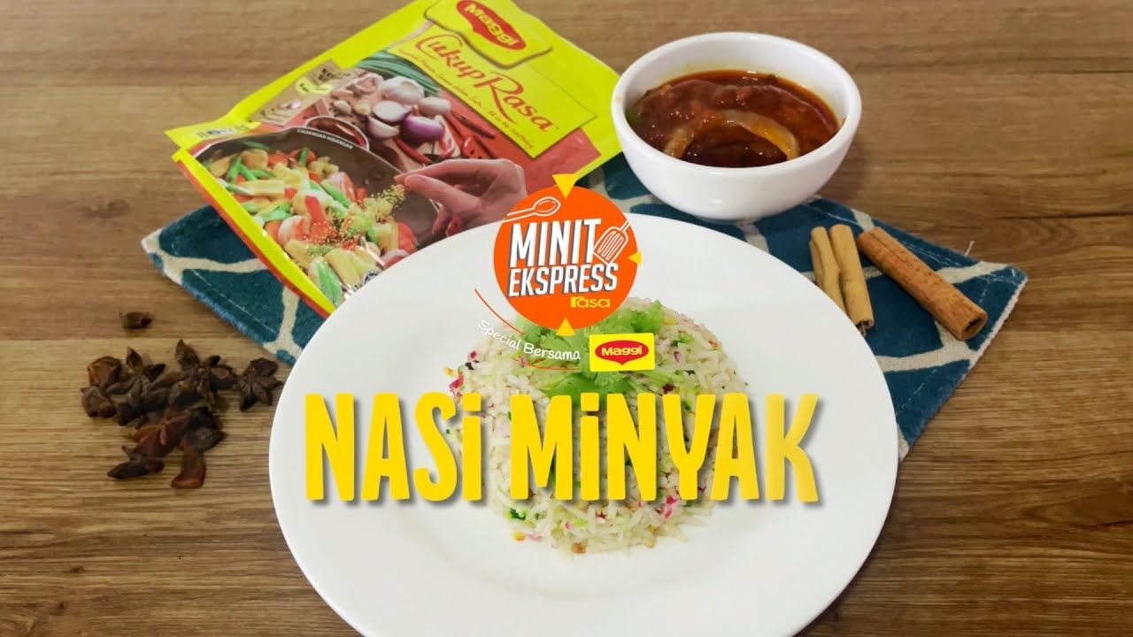 Nasi Minyak | Minit Ekspress Special Bersama MAGGI®