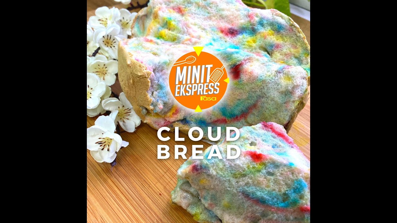Cloud Bread | Minit Ekspress