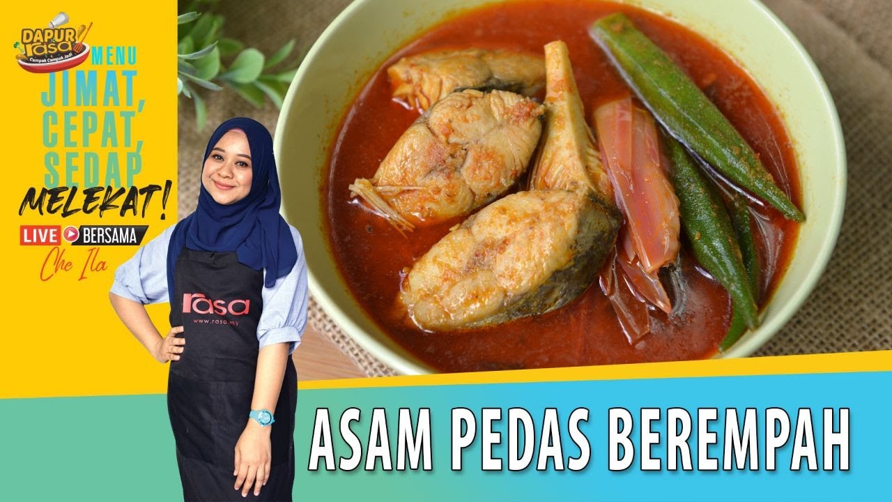 Asam Pedas Berempah  l  Dapur Rasa Live Bersama Che ila