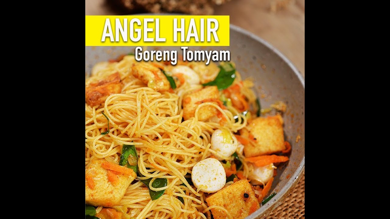 Angel Hair Goreng Tomyam | Gerenti Jadi