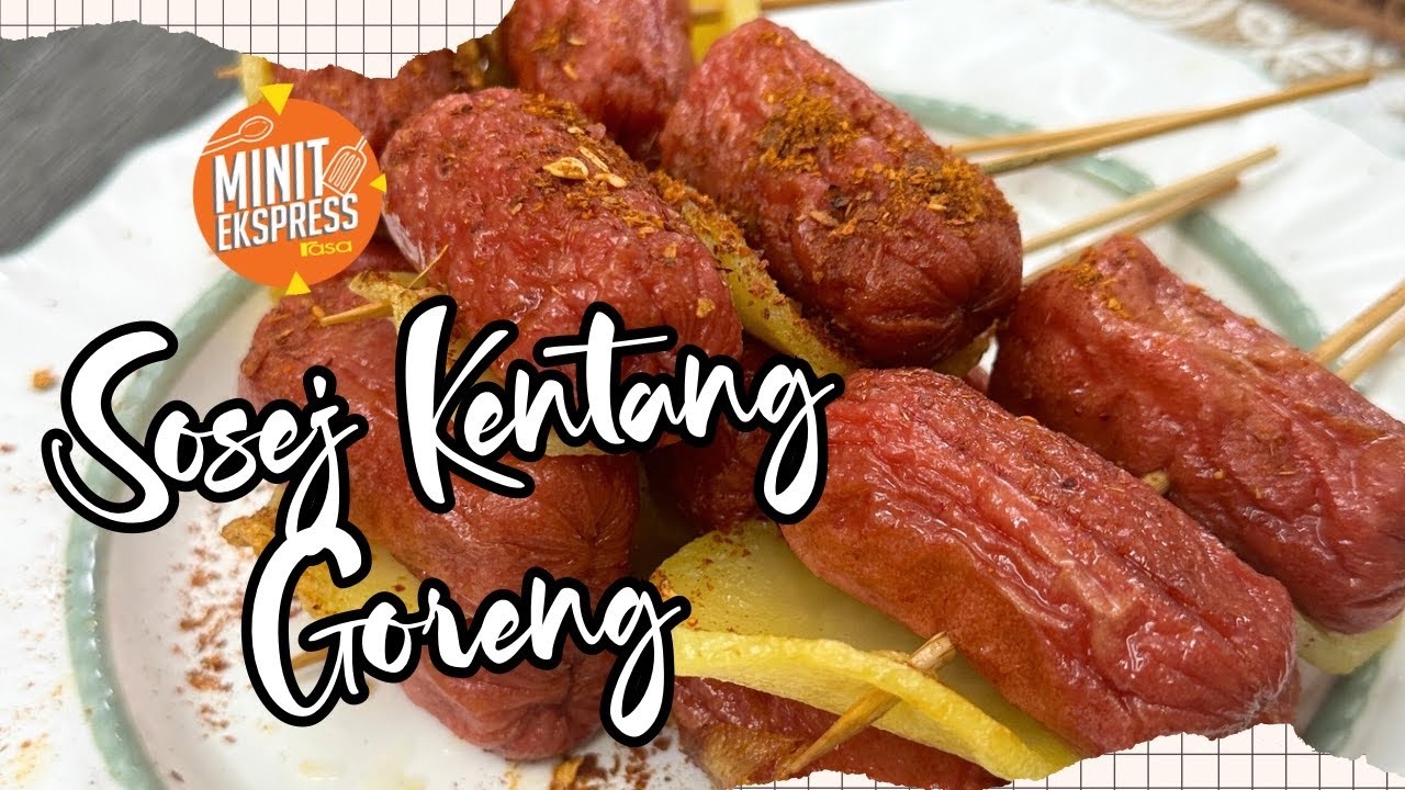 Sosej Kentang Goreng