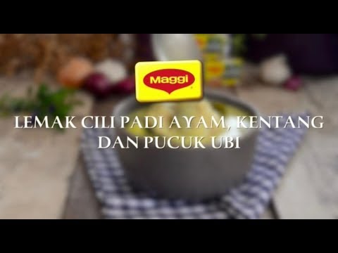 Sedapnya Lemak Cili Padi Ayam, Kentang Dan Pucuk Ubi