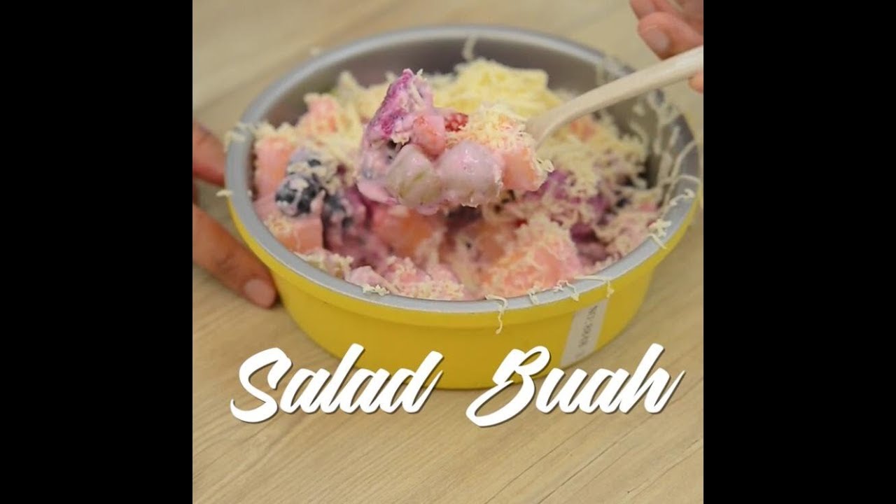 Salad Aneka Buah-Buahan Lemak Berkrim | Gerenti Jadi