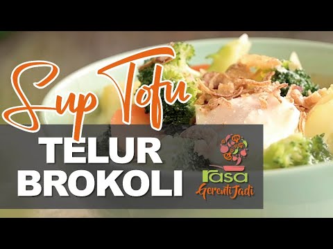 Sup Tofu Telur Brokoli | Gerenti Jadi S2 EP3