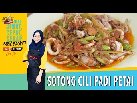 Sotong Cili Padi Petai | Dapur Rasa Live Bersama Che Ila