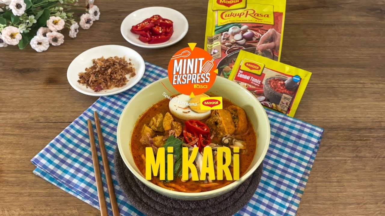 Mi Kari | Minit Ekspress Special Bersama MAGGI®