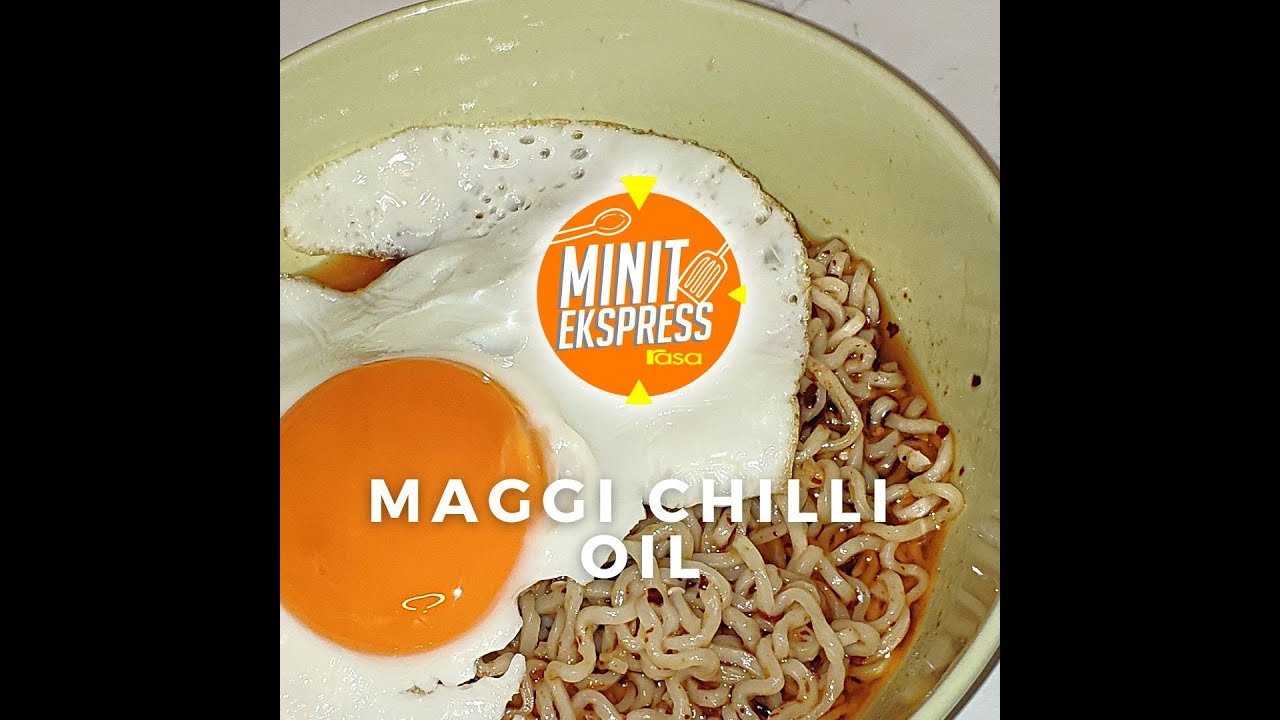 Maggi Chili Oil Yang Viral. Serious Sedap!