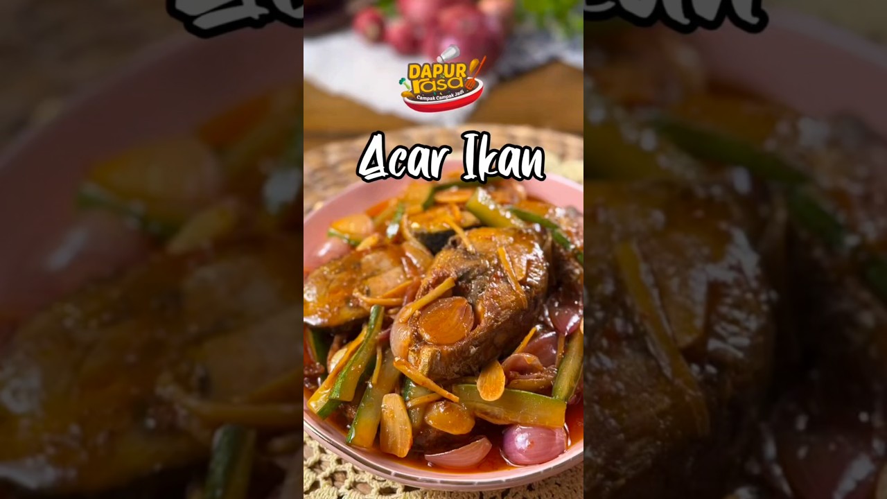 Acar Ikan Paling Sedap! Kuah Pekat, Rasa Padu & Tak Muak