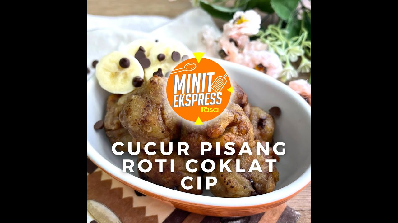 Cucur Pisang Roti Coklat Cip Yang Lembut & Enak