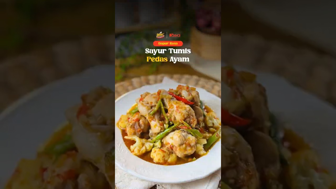 Sekali Masak Confirm Repeat! Sayur Tumis Pedas Ayam Ni Memang Sedap Lain Macam