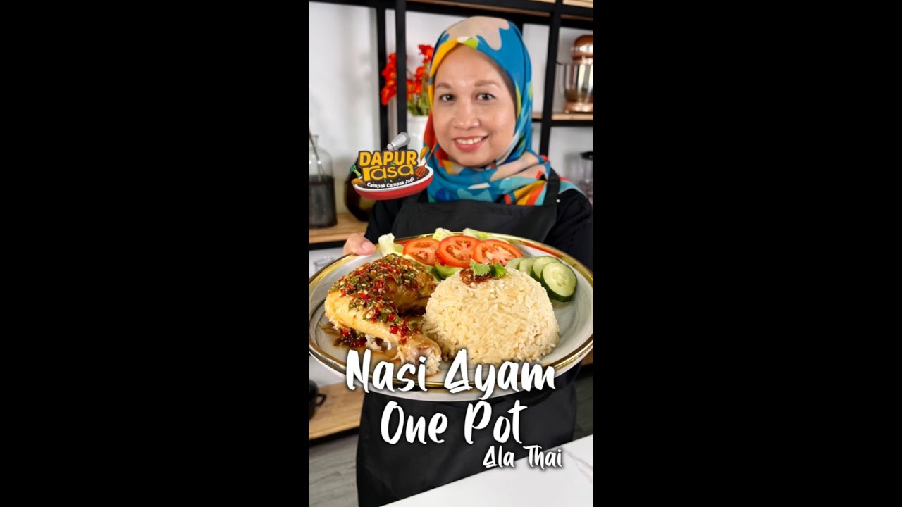 Resipi Nasi Ayam One Pot Ala Thai, Mudah & Menyelerakan