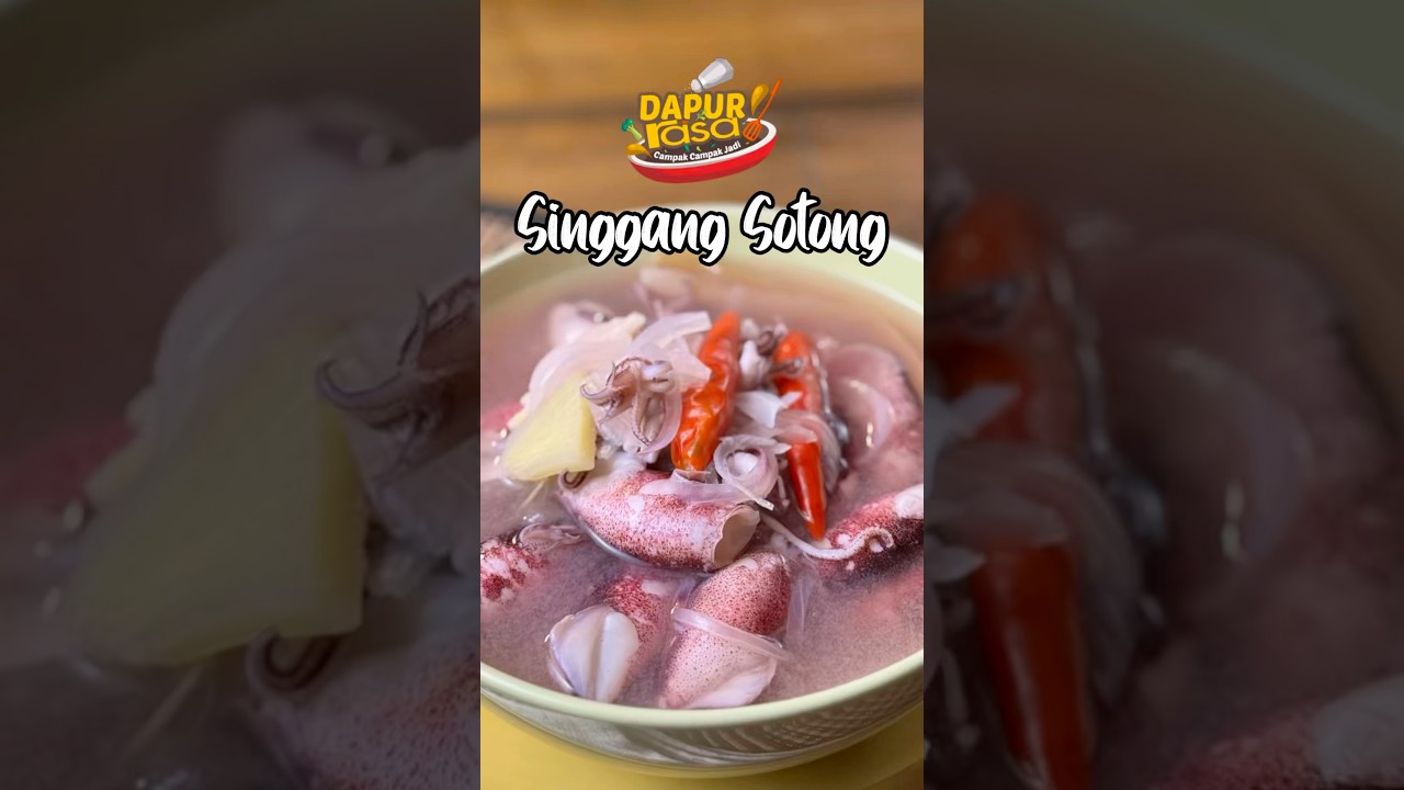Singgang Sotong Ala Pantai Timur, Menu Simple Tapi Power!