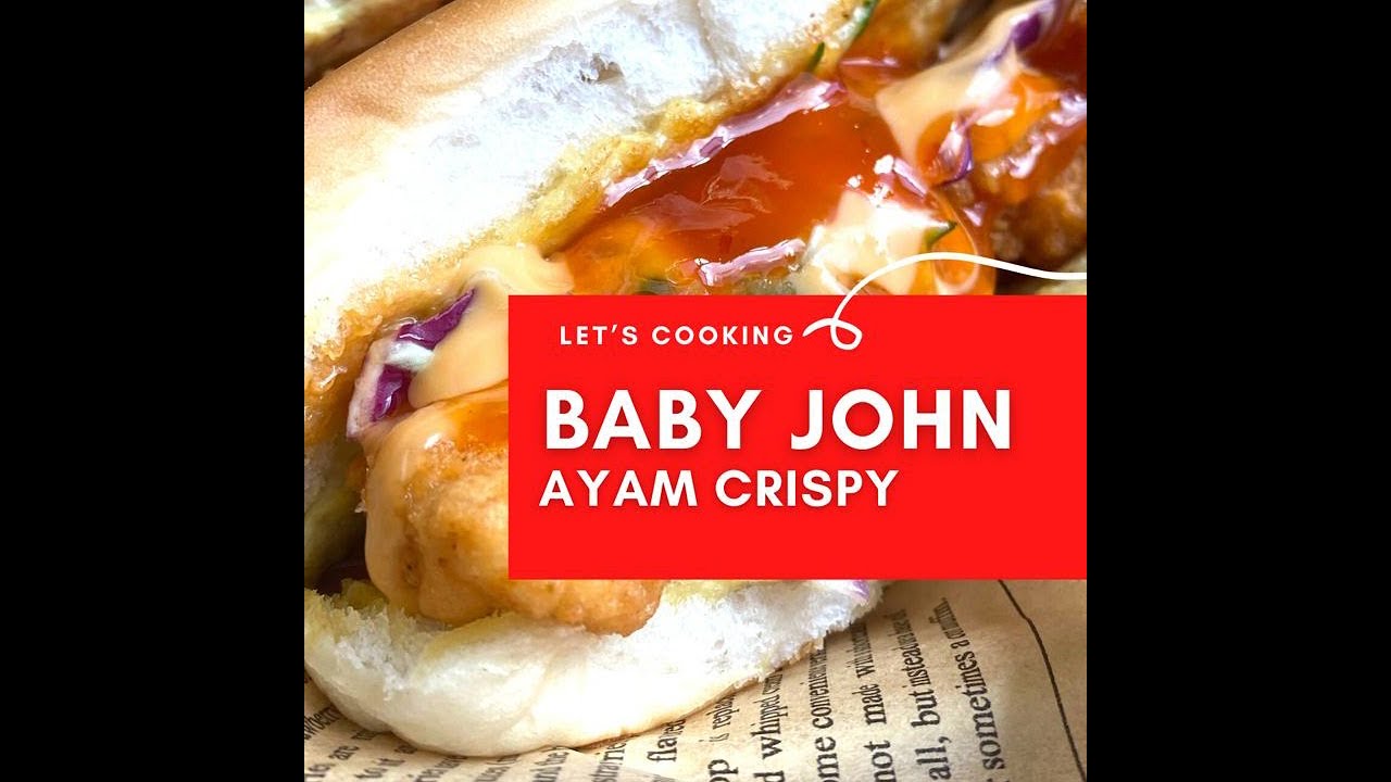 Baby John Ayam Crispy l Let's Cooking