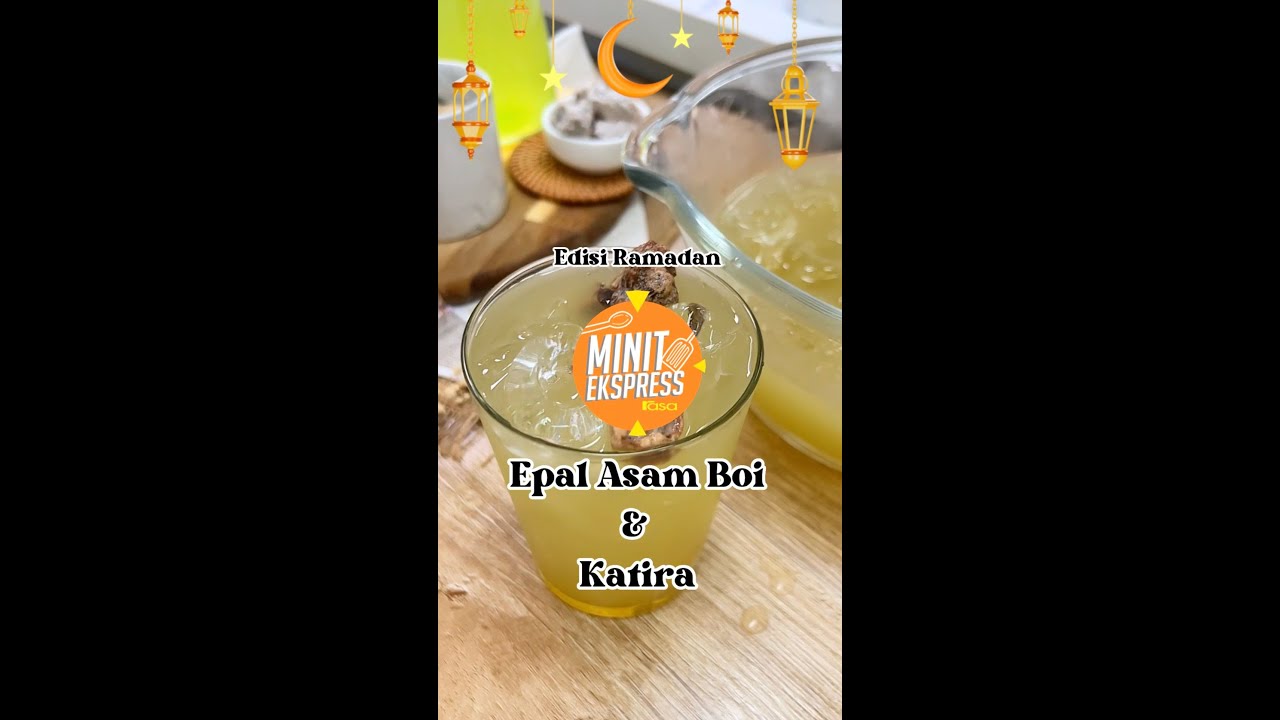 Epal Asam Boi & Katira