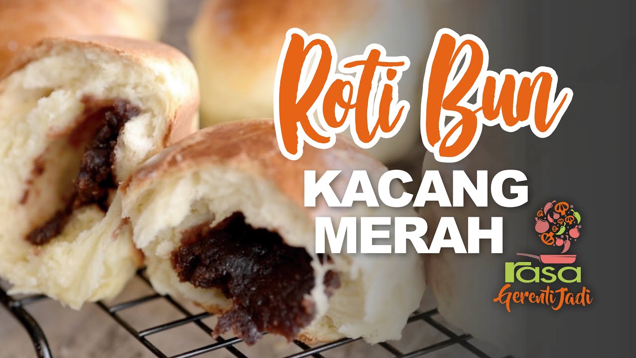 Roti Bun Kacang | Gerenti Jadi EP25