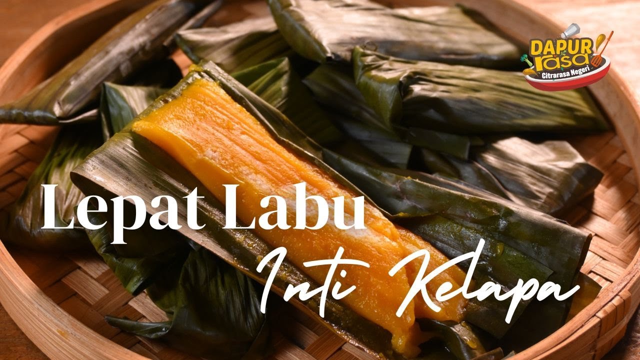 Lepat Labu Menu Autentik Sajian Minum Petang