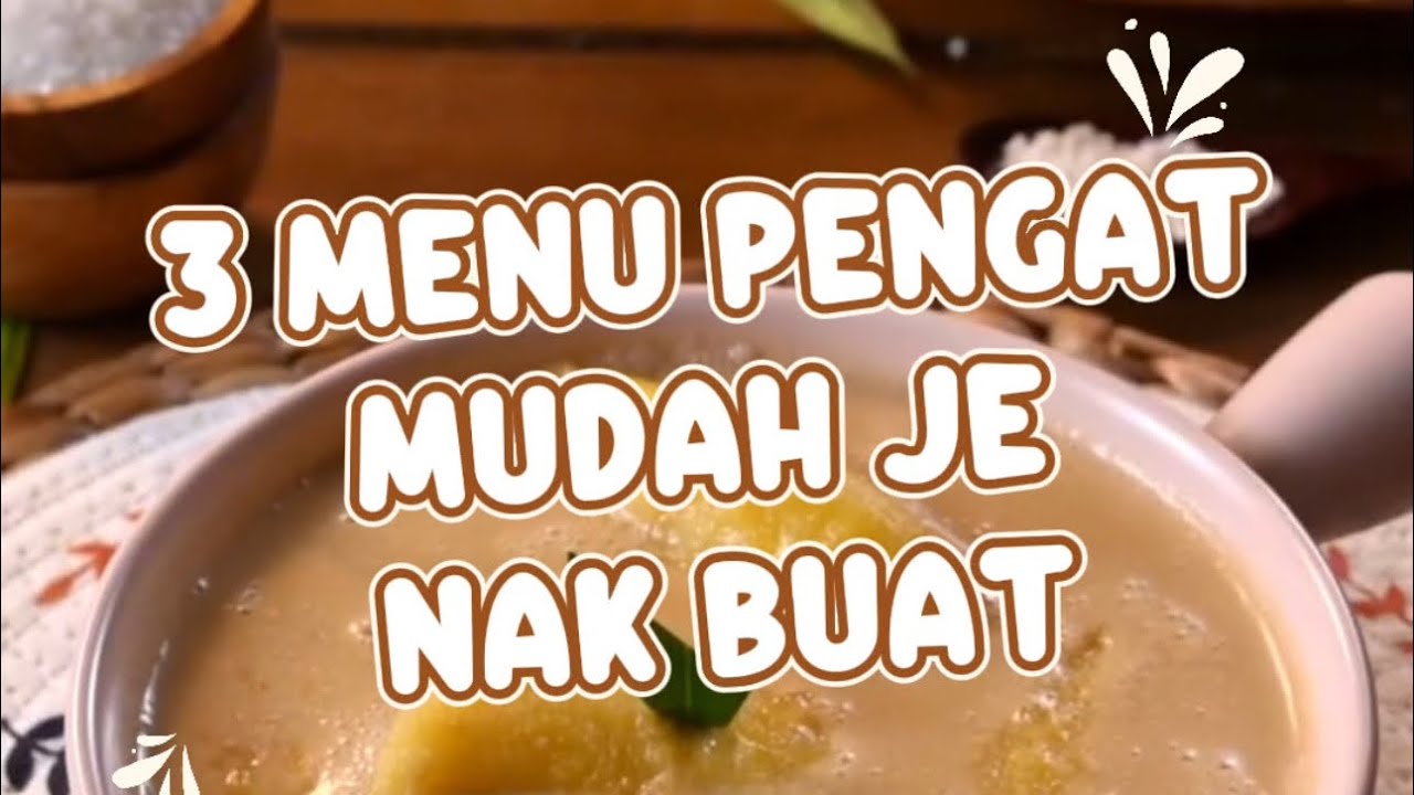 3 Menu Pengat Mudah Je Nak Buat
