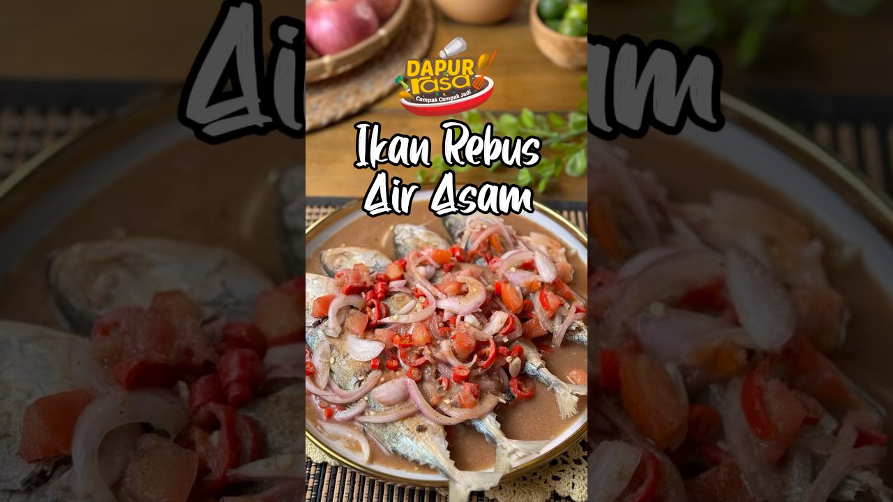 Ikan Kembung Rebus Siram Dengan Air Asam, Memang Power!