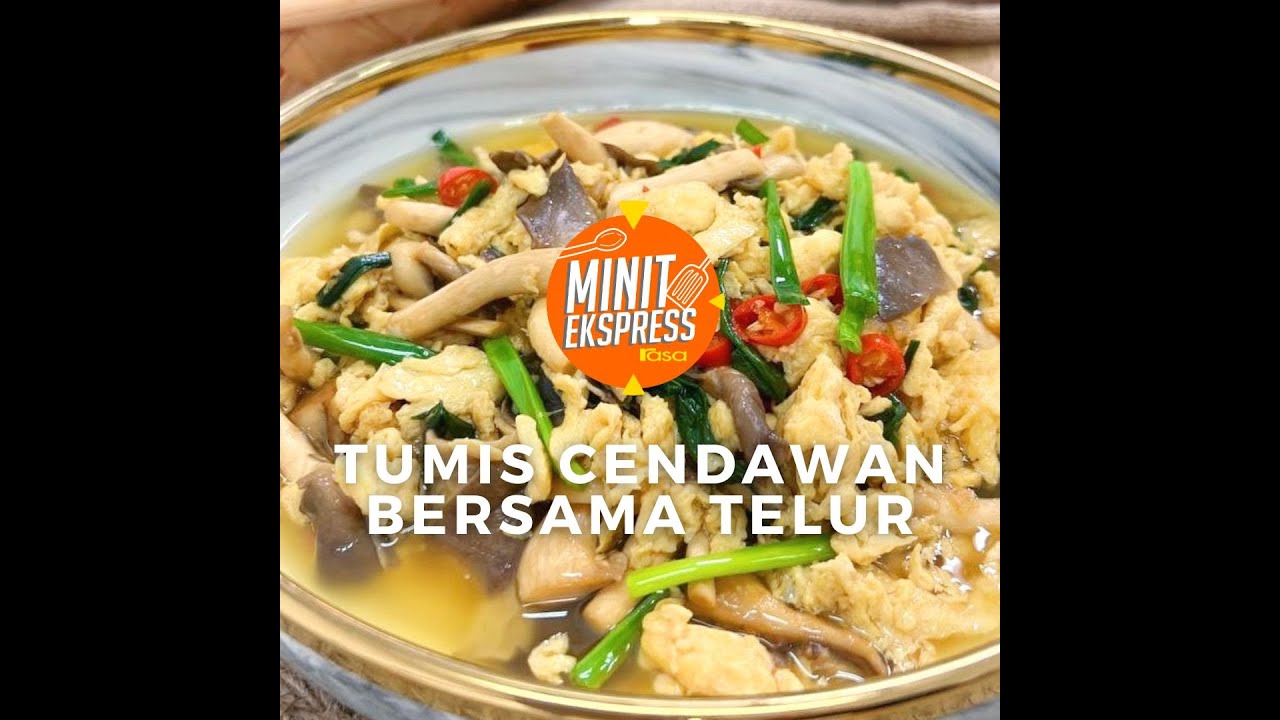 Tumis Cendawan Bersama Telur