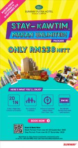 Memang Berbaloi Pakej Penginapan STAY-Kawtim, MAKAN Unlimited, Hotel Sunway Putra Kuala Lumpur