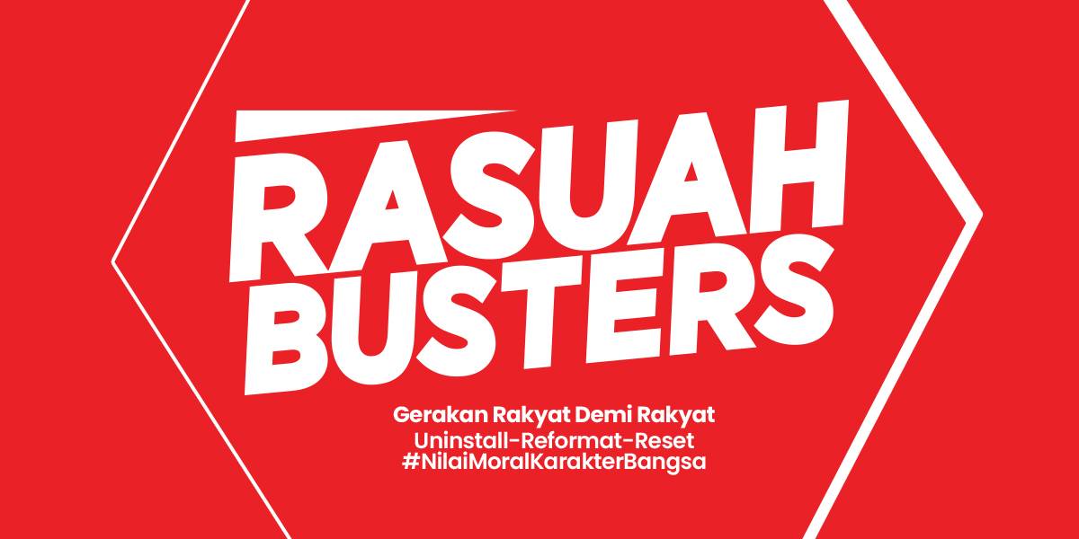 Hapus Budaya Rasuah Dengan Jadi Barisan Hadapan RasuahBuster